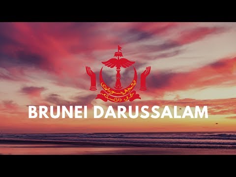 National Anthem of Brunei Darussalam : Allah Selamatkan Sultan