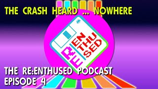 Podcast Episode 4: The crash heard ... nowhere