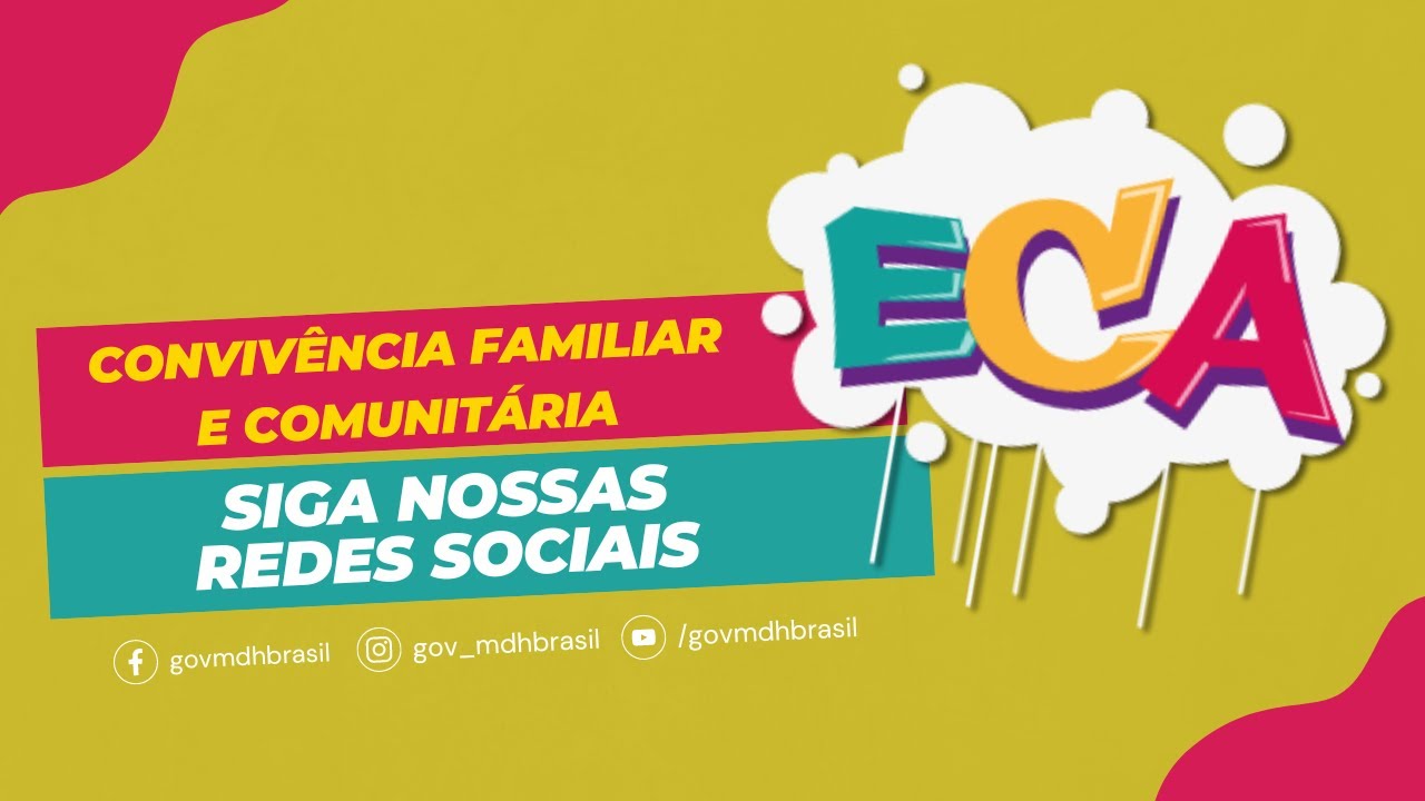 ECA - Convivência Familiar e Comunitária
