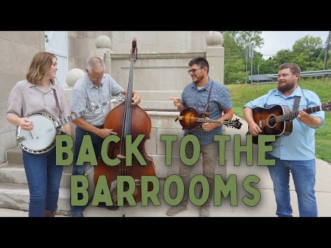 Back to the Barrooms - Backwoods Bluegrass