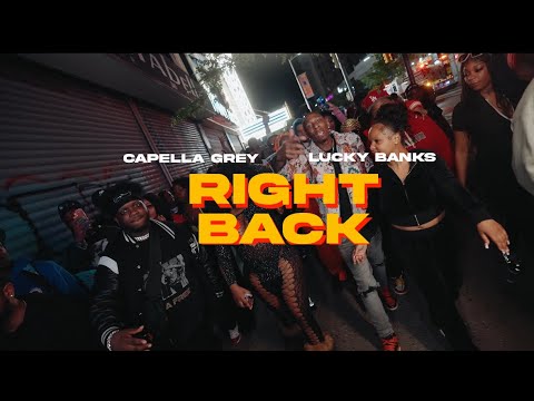 LuckyBanks - Shawty A Vibe (feat. Capella Grey) (RIGHT BACK) [Official Music Video]
