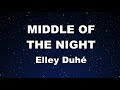 Karaoke MIDDLE OF THE NIGHT Elley Duhé No Guide Melody Instrumental