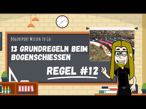 Grundregeln des Bogensports No. 12 - Comic für mehr Sicherheit beim Bogensport #archery