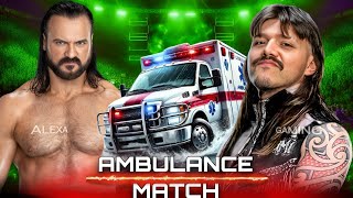 WWE 2K25 - Ambulance Match - Drew McIntyre VS Dominik Mysterio | WWE