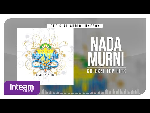 NADAMURNI • Koleksi Top Hits (Official Audio Jukebox)