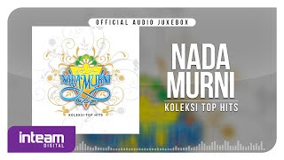 Download lagu NADAMURNI • Koleksi Top Hits ( Audio Jukebox) mp3