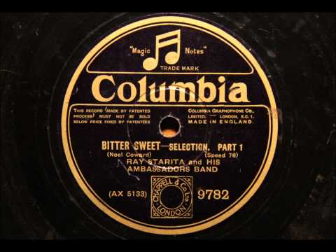 Bitter Sweet selection - Ray Starita and his Ambassadors band