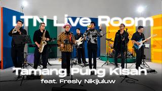 Download lagu LaidThis Nite , Fresly Nikijuluw - Tamang Pung Kisah | LTN LIVE ROOM mp3