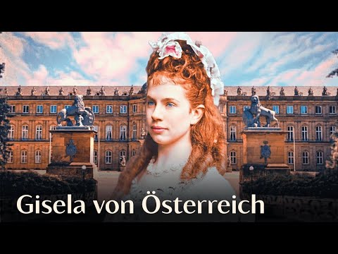 Die gesamte Geschichte von Gisela von Österreich – Warum Sisis Tochter aus Geschichte verschwand