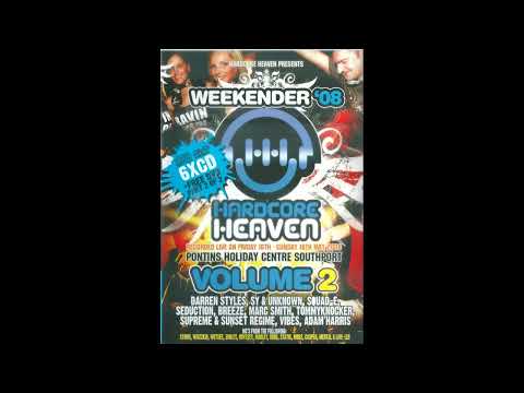 Darren Styles & MC Storm - Hardcore Heaven Weekender 2008