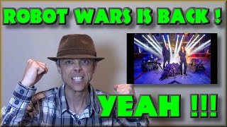 Robot Wars is Back !  Yeah !!!