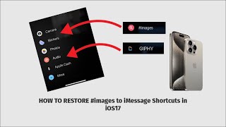 How to Restore #images in iOS 17 iMessage Toolbar: Customize Like a Pro!