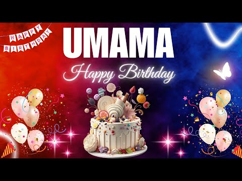 UMAMA Happy Birthday Song | UMAMA Name Meaning🎂🎈 #birthday #happybirthdaysong #umama
