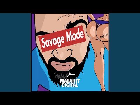 Savage Mode