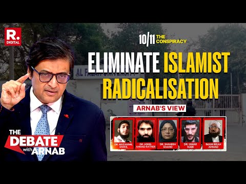 Arnab: India Can No More Turn A Blind Eye To Islamist Radicalisation