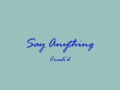 Say Anything - Crush'd (Original Version)