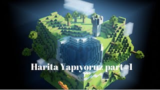 Harita Yapıyoruz | Part #1 | Minecraft