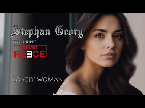 Stephan Georg - Lonely Woman