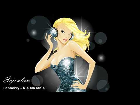[Mix by MoDo] Lanberry - Nie Ma Mnie