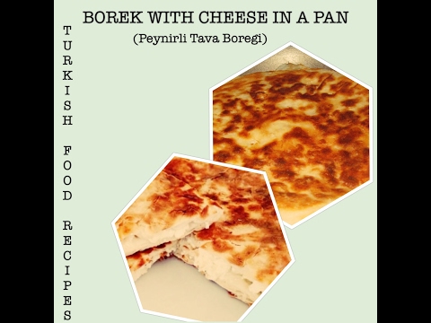 Borek com queijo na frigideira - Receita Peynirli Tava Boregi