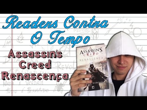 Assassin's Creed Renascena - Readers Contra o Tempo