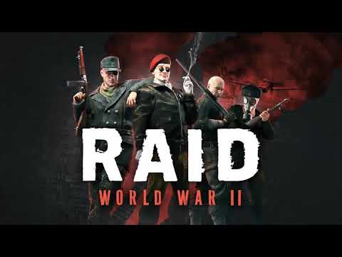 RAID: World War II Official OST: 3 - Strongpoint