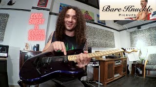 Video thumbnail for Bare Knuckle Cold Sweat & Cobra Single Coil Review by Ofer Holan