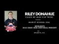 Class of 2020 Riley Donahue Individual Workout with #CoachHemi