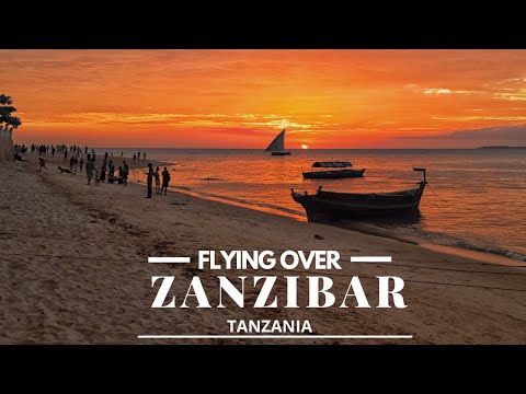 FLYING OVER ZANZIBAR TANZANIA - ENJOY THE 4K NATURAL BEAUTY, SCENIC & RELAXING ZANZIBAR