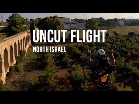 Uncut flight with paramotor - north Israel
