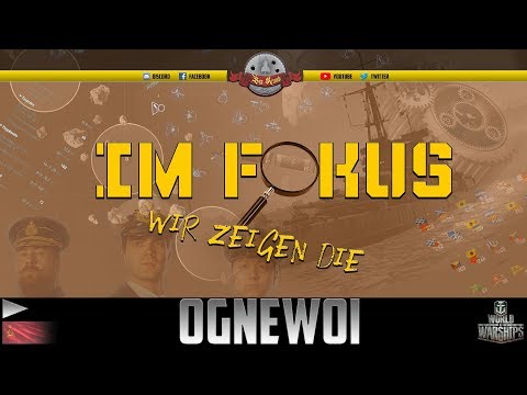 OGNEWOI - Der HEAL Superheld? - [T8 UdSSR Zerstörer] - deutsch - World of Warships