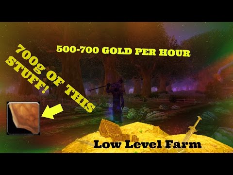 World Of Warcraft Low Level Gold Farm 500-800 Gold Per Hour