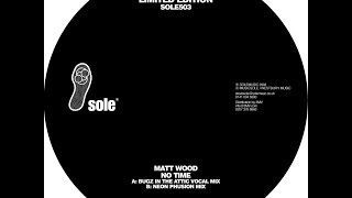 Matt Wood - No time (Neon Phusion Mix)