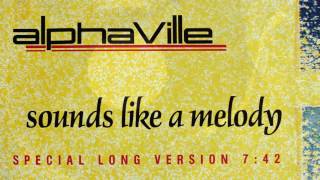 Alphaville - Sounds Like A Melody - Special Long Version 7.42 min