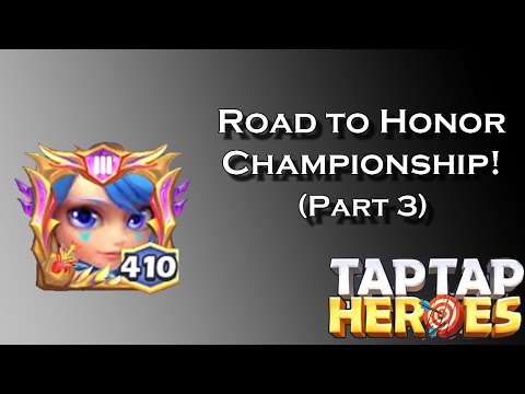 Taptap Heroes - Road to Honor Finals, part 3! - YouTube