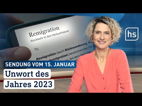 Unwort des Jahres 2023 | hessenschau vom 15.01.2024