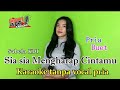 Sia Sia Mengharap Cintamu Cover Sabela KDi Karaoke Duet Tanpa Vocal Pria