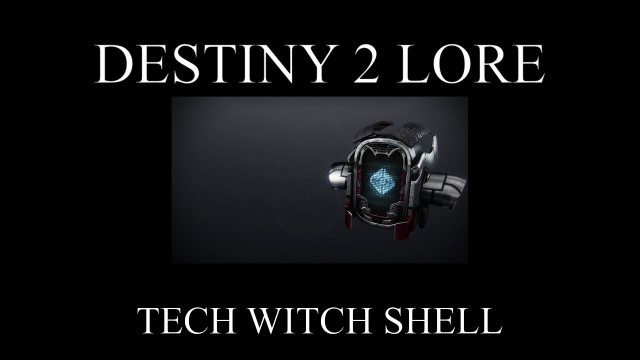 Destiny 2 Lore - Season Of Defiance - Tech Witch Shell