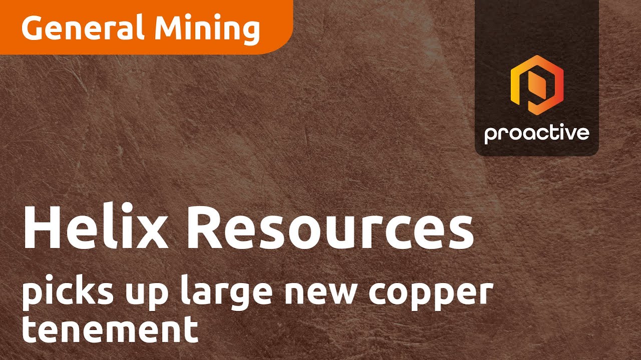 Helix Resources picks up large new copper tenement
