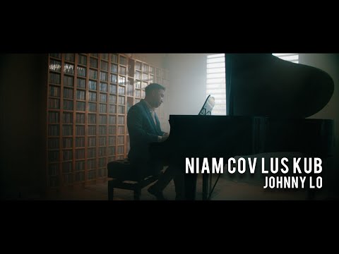 Niam Cov Lus Kub - Johnny Lo (Official Music Video)