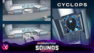 Subnautica  - Cyclops sounds