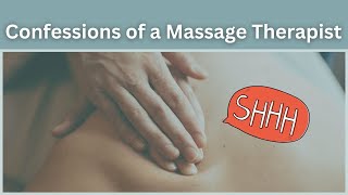 Confessions of a Registered Massage Therapist: Expert Advice & Stories