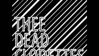 The Dead Clodettes -  je cherche un garcon
