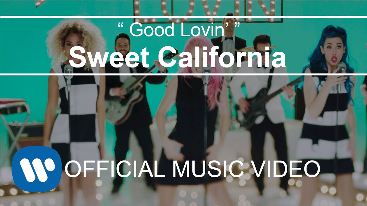 Sweet California — Good Lovin’