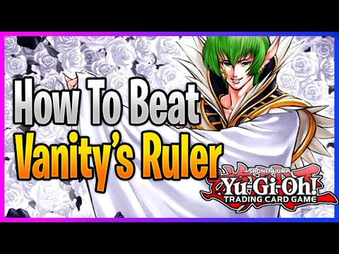 How To Beat Vanity's Ruler | BEST Main/Side Deck Options !