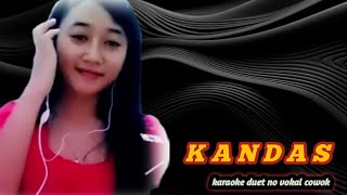 Download lagu KANDAS karaoke duet no vokal cowok mp3