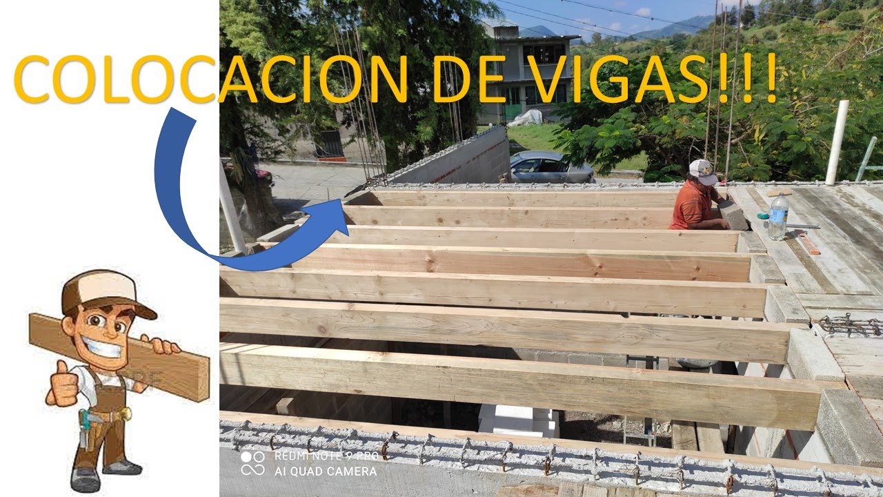 COLOCACION DE VIGAS DE MADERA ( CONSTRUCCION DE CASA SAN MIGUEL)