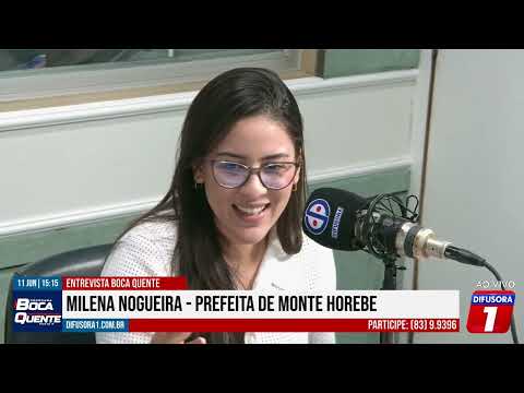 Entrevista com prefeita de Monte Horebe, Milena Nogueira