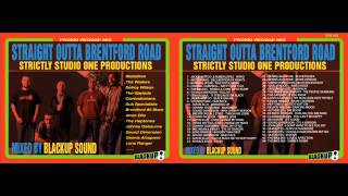 BlackUp Sound - Straight Outta Brentford Road. Studio One productions (mixtape - Studio 1 - 2013)