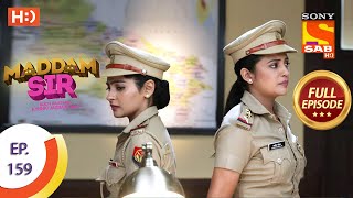 Maddam Sir - Ep 159 - Full Episode - 19th January 